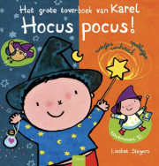 Hocus Pocus! Het grote toverboek van Karel